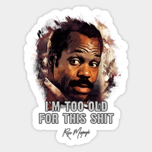 Danny Glover as Roger Murtaugh Sticker